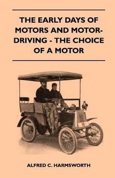 portada the early days of motors and motor-driving - the choice of a motor (in English)