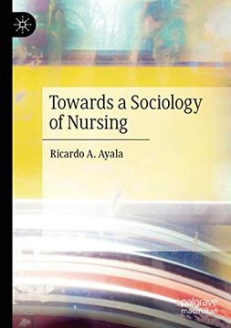 portada Towards a Sociology of Nursing (en Inglés)