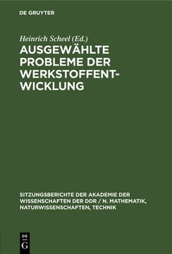 portada Ausgewã Â¤Hlte Probleme der Werkstoffentwicklung (German Edition) [Hardcover ] (in German)