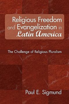 portada religious freedom and evangelization in latin america: the challenge of religious pluralism (en Inglés)