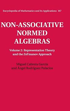 portada Non-Associative Normed Algebras: Volume 2 (Encyclopedia of Mathematics and its Applications) (en Inglés)