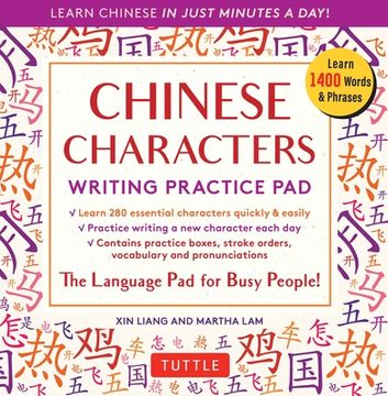 portada Chinese Characters Writing Practice Pad: Learn Chinese in Just Minutes a Day! (Tuttle Practice Pads) (en Inglés)