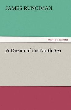 portada a dream of the north sea (en Inglés)