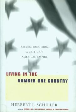 portada Living in the Number One Country: Reflections from a Critic of American Empire