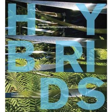 portada Hybrids: Reshaping the Contemporary Garden in Metis (in English)