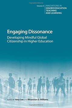 portada Engaging Dissonance: Developing Mindful Global Citizenship in Higher Education (Innovations in Higher Education Teaching and Learning)