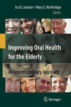 portada improving oral health for the elderly: an interdisciplinary approach (en Inglés)
