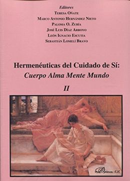 portada Hermeneuticas del Cuidado de si (2 Vols)