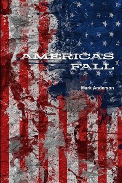 portada America's Fall (en Inglés)
