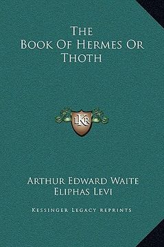 portada the book of hermes or thoth (en Inglés)