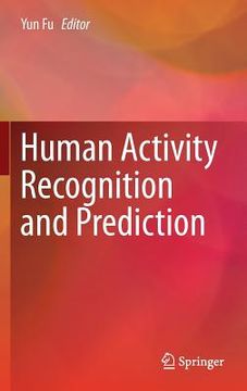 portada Human Activity Recognition and Prediction (en Inglés)