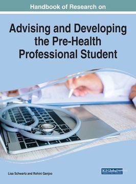 portada Handbook of Research on Advising and Developing the Pre-Health Professional Student (in English)
