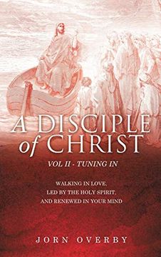 portada A Disciple of Christ vol ii - Tuning in (en Inglés)