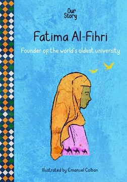 portada Fatima Al-Fihri: Founder of the world's oldest university (en Inglés)