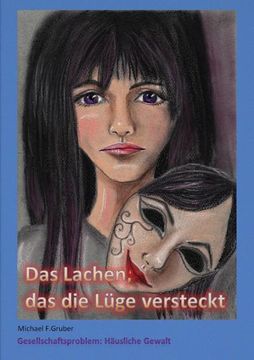 portada Das Lachen, das die Lüge Versteckt (in German)