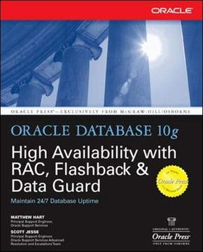 portada Oracle Database 10g High Availability With Rac, Flashback & Data Guard: With Rac, Flashback and Data Guard (Oracle Press) (en Inglés)