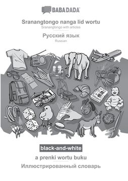 portada BABADADA black-and-white, Sranantongo with articles (in srn script) - Russian (in cyrillic script), visual dictionary (in srn script) - visual diction
