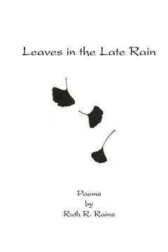 portada Leaves in the Late Rain (en Inglés)