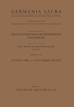 portada Germania Sacra, das Bistum Brandenburg. Teil 1 (en Alemán)