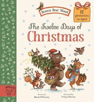 portada The Twelve Days of Christmas: 12 Presents to Find (Brown Bear Wood) (en Inglés)