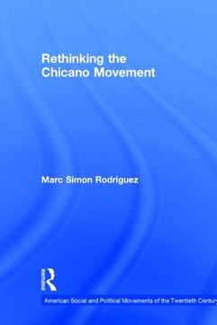 portada rethinking the chicano movement (en Inglés)