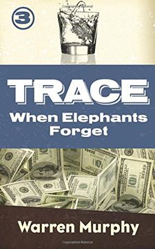 portada When Elephants Forget: Volume 3 (Trace)