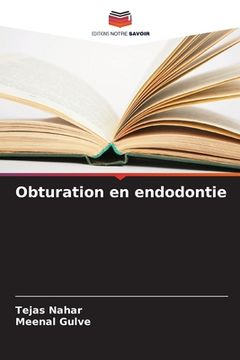 portada Obturation en endodontie (in French)