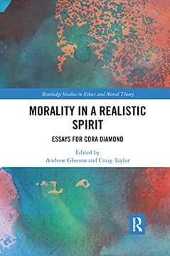 portada Morality in a Realistic Spirit (Routledge Studies in Ethics and Moral Theory) (en Inglés)