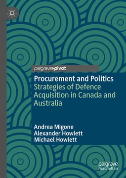 portada Procurement and Politics: Strategies of Defence Acquisition in Canada and Australia (en Inglés)