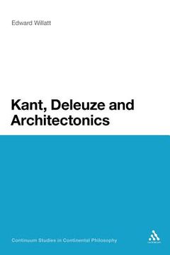 portada kant, deleuze and architectonics