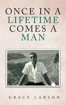 portada Once in a Lifetime Comes a Man (in English)