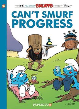 portada The Smurfs #23: Can't Smurf Progress (The Smurfs Graphic Novels)