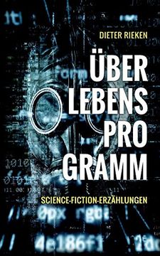 portada Überlebensprogramm: Science-Fiction-Erzählungen (en Alemán)