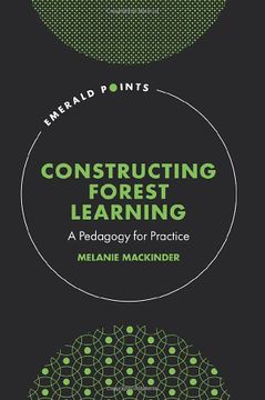 portada Constructing Forest Learning: A Pedagogy for Practice (Emerald Points) (en Inglés)