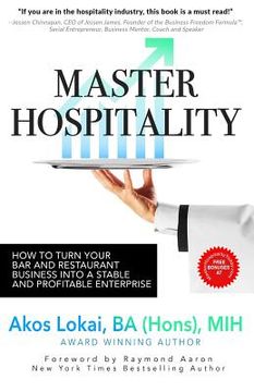 portada Master Hospitality: How to Turn Your Bar and Restaurant Business Into a Stable and Profitable Enterprise (en Inglés)
