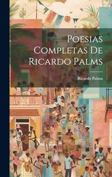 portada Poesias Completas de Ricardo Palms (in Spanish)