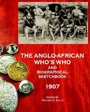 portada the anglo-african who's who and biographical sketchbook, 1907 (in English)