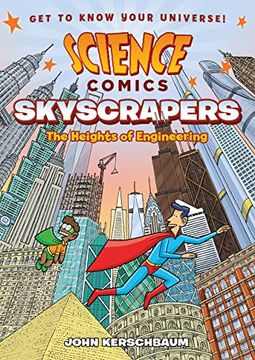 portada Science Comics Skyscrapers hc: The Heights of Engineering (en Inglés)