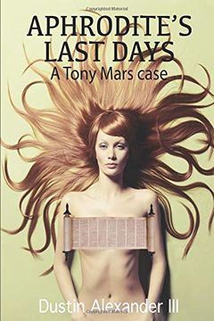 portada Aphrodite's Last Days (a Tony Mars Case) 