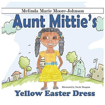 portada Aunt Mittie's: Yellow Easter Dress