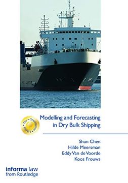 portada Modelling and Forecasting in dry Bulk Shipping (The Grammenos Library) (en Inglés)