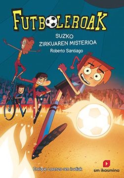 portada Futboleroak 8: Suaren Zirkuaren Misterioa (in Basque)