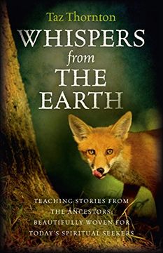 portada Whispers from the Earth: Teaching Stories from the Ancestors, Beautifully Woven for Today's Spiritual Seekers (in English)