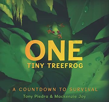 portada One Tiny Treefrog: A Countdown to Survival (en Inglés)