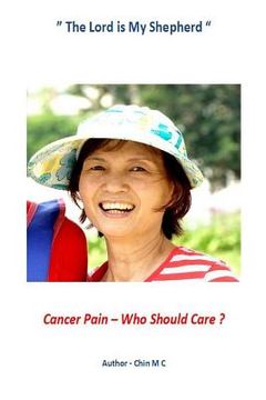 portada Cancer Pain Who Should Care ?: Cancer Pain Relief (en Inglés)