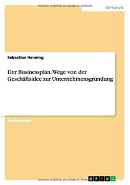 portada Der Businessplan. Wege von der Geschäftsidee zur Unternehmensgründung (German Edition)