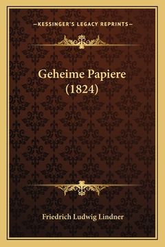 portada Geheime Papiere (1824) (en Alemán)