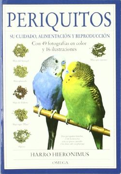 portada Periquitos, los su Cuidado, Alimentacion y Reproduccion (in Spanish)