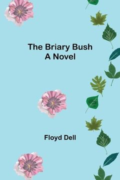 portada The Briary Bush (en Inglés)