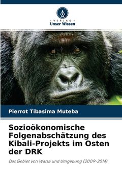 portada Sozioökonomische Folgenabschätzung des Kibali-Projekts im Osten der DRK (en Alemán)
